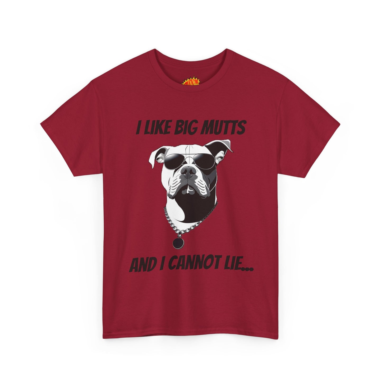 I Like Big Mutts Dog Tee Shirt *Multiple Colors*