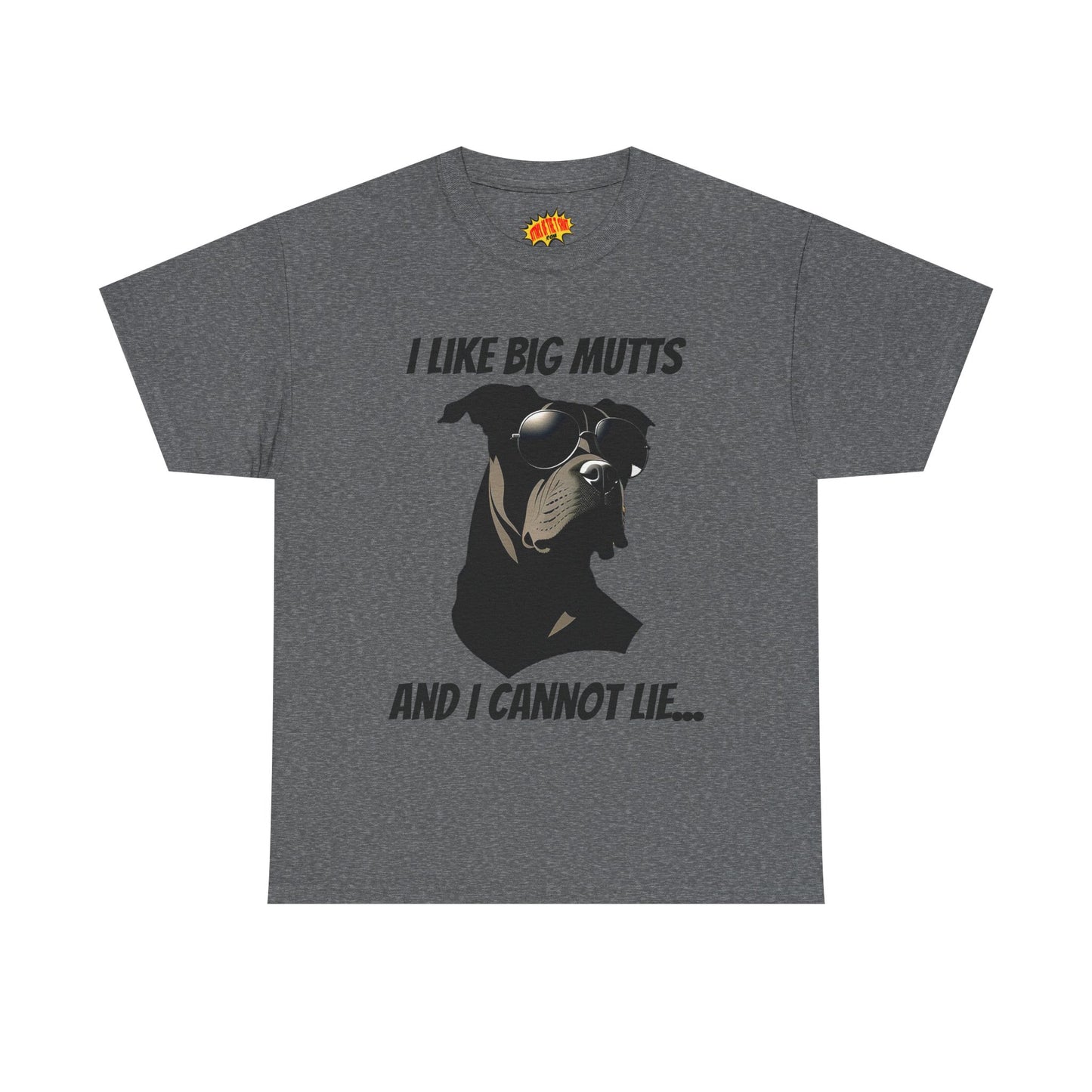 I Like Big Mutts Dog Tee Shirt *Multiple Colors*