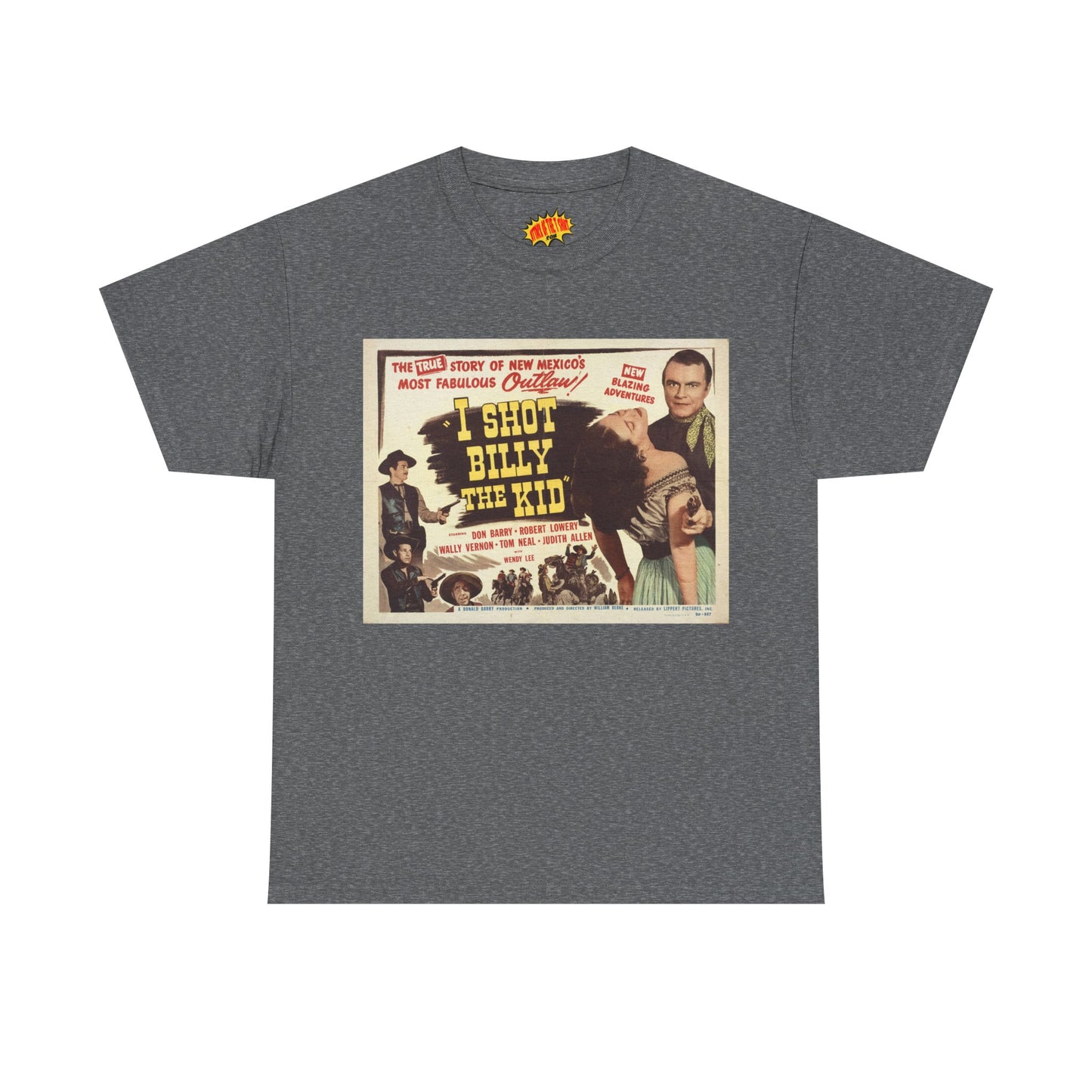 I Shot Billy the Kid Movie Poster T-Shirt *Multiple Colors*