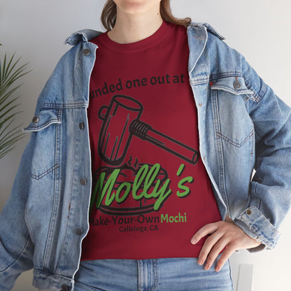 I Pounded One Out at Molly's Make-Your-Own Mochi Tee Shirt