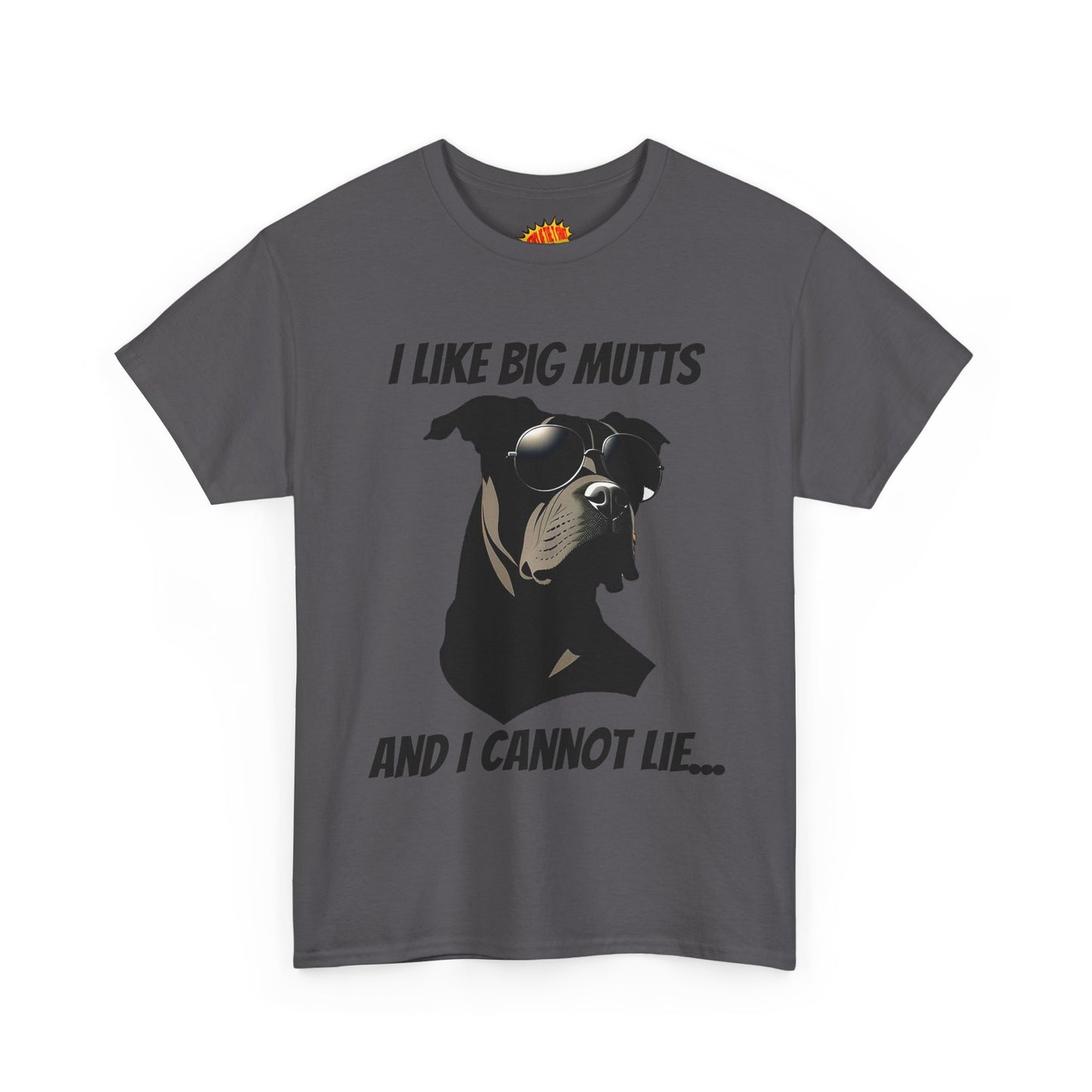 I Like Big Mutts Dog Tee Shirt *Multiple Colors*