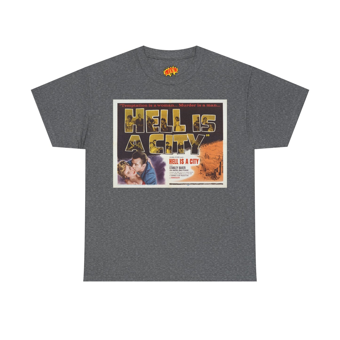 Hell is a City Movie Poster T-Shirt *Multiple Colors*