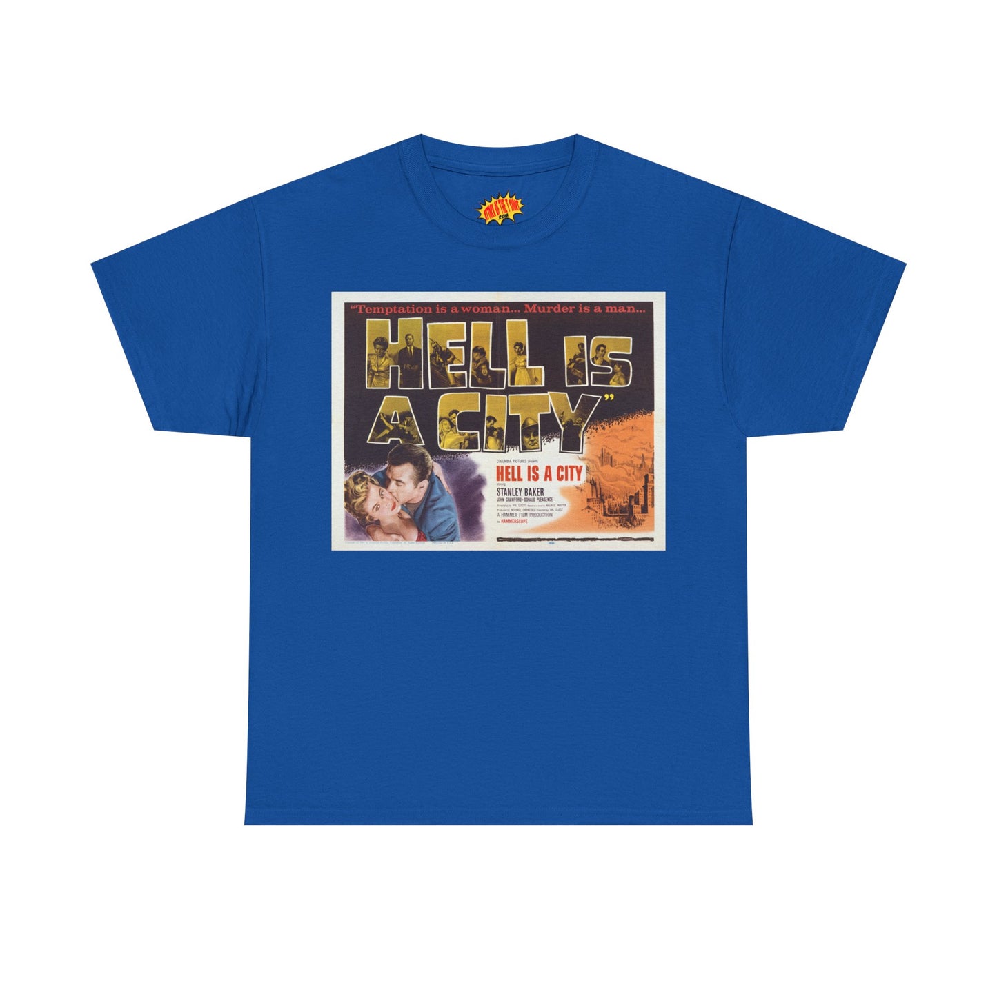Hell is a City Movie Poster T-Shirt *Multiple Colors*