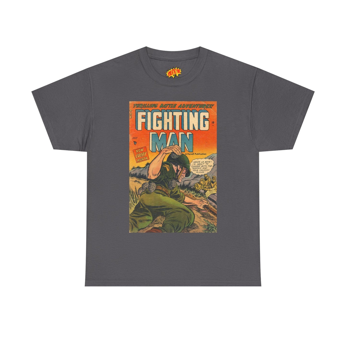 The Fighting Man July Comic Tee Shirt *Multiple Colors*