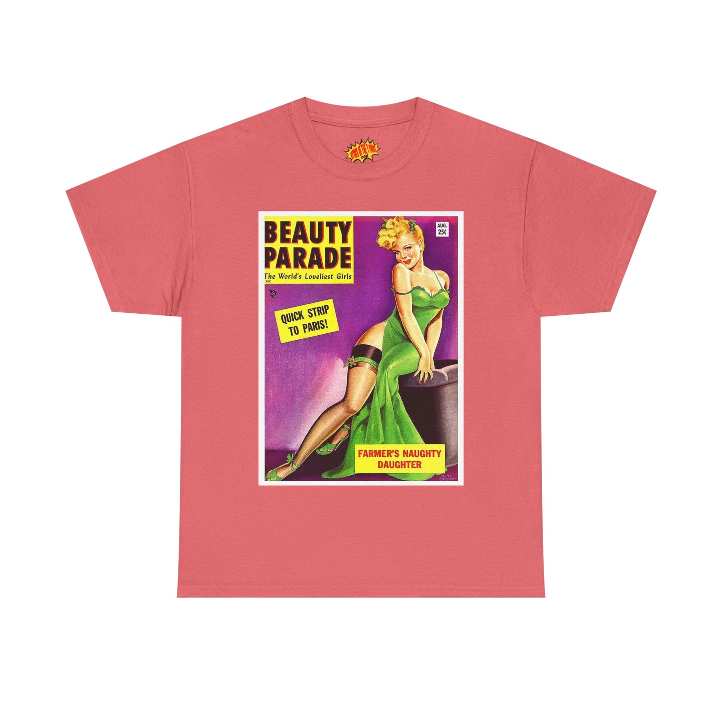 Beauty Parade - Heavy Cotton Tee *Many Sizes and Colors Available*