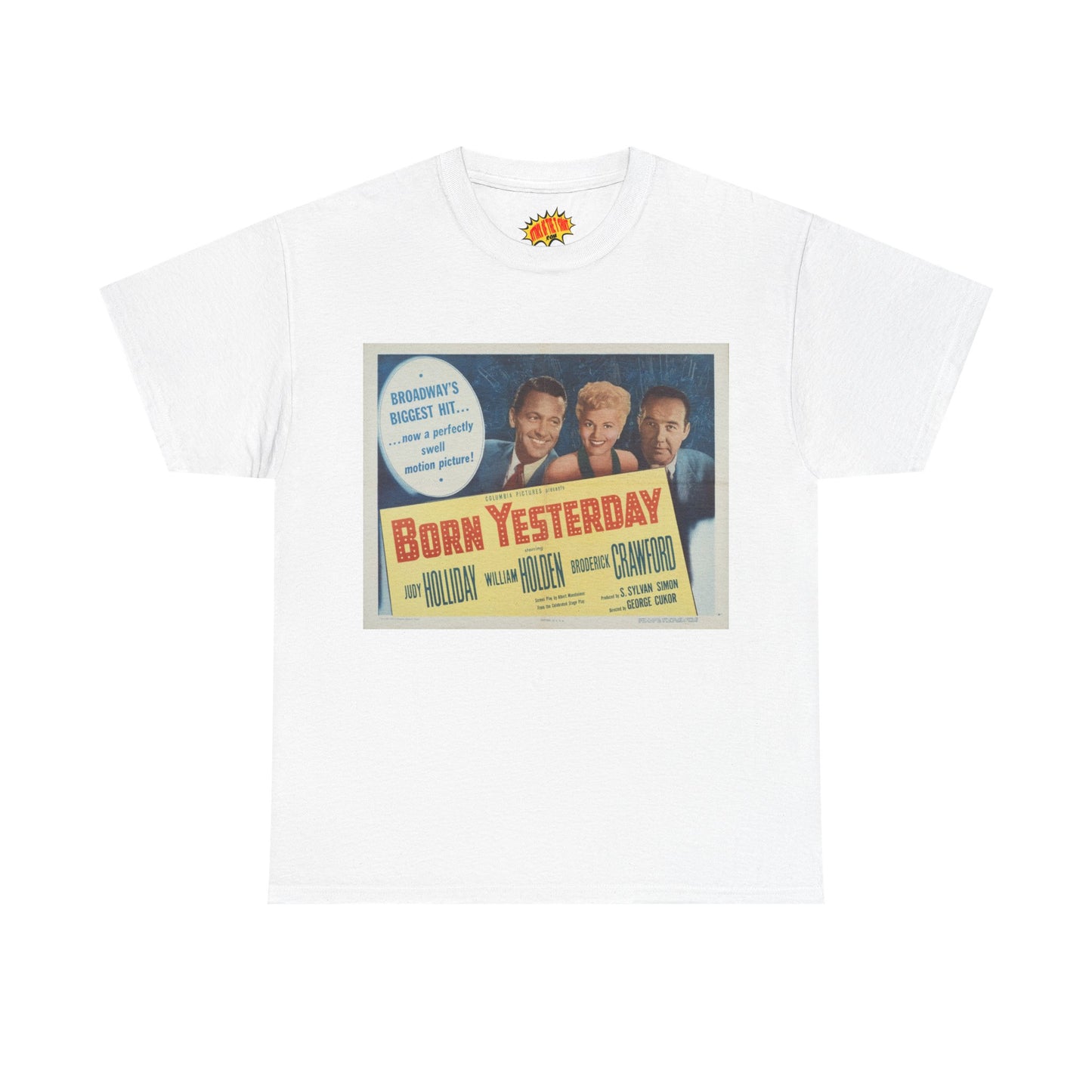 Born Yesterday Movie Poster T-Shirt *Multiple Colors*