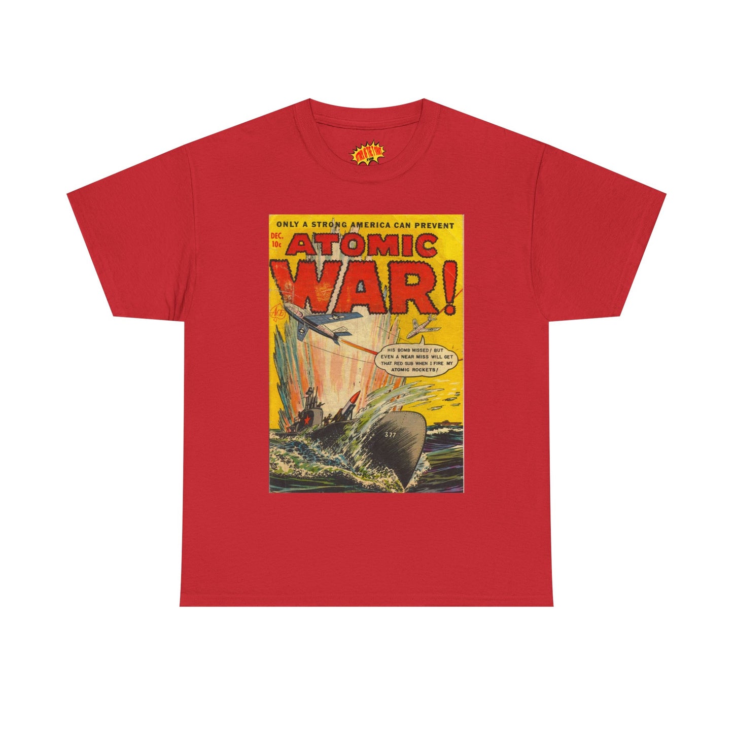 Atomic War Dec. Comic Tee Shirt *Multiple Colors*