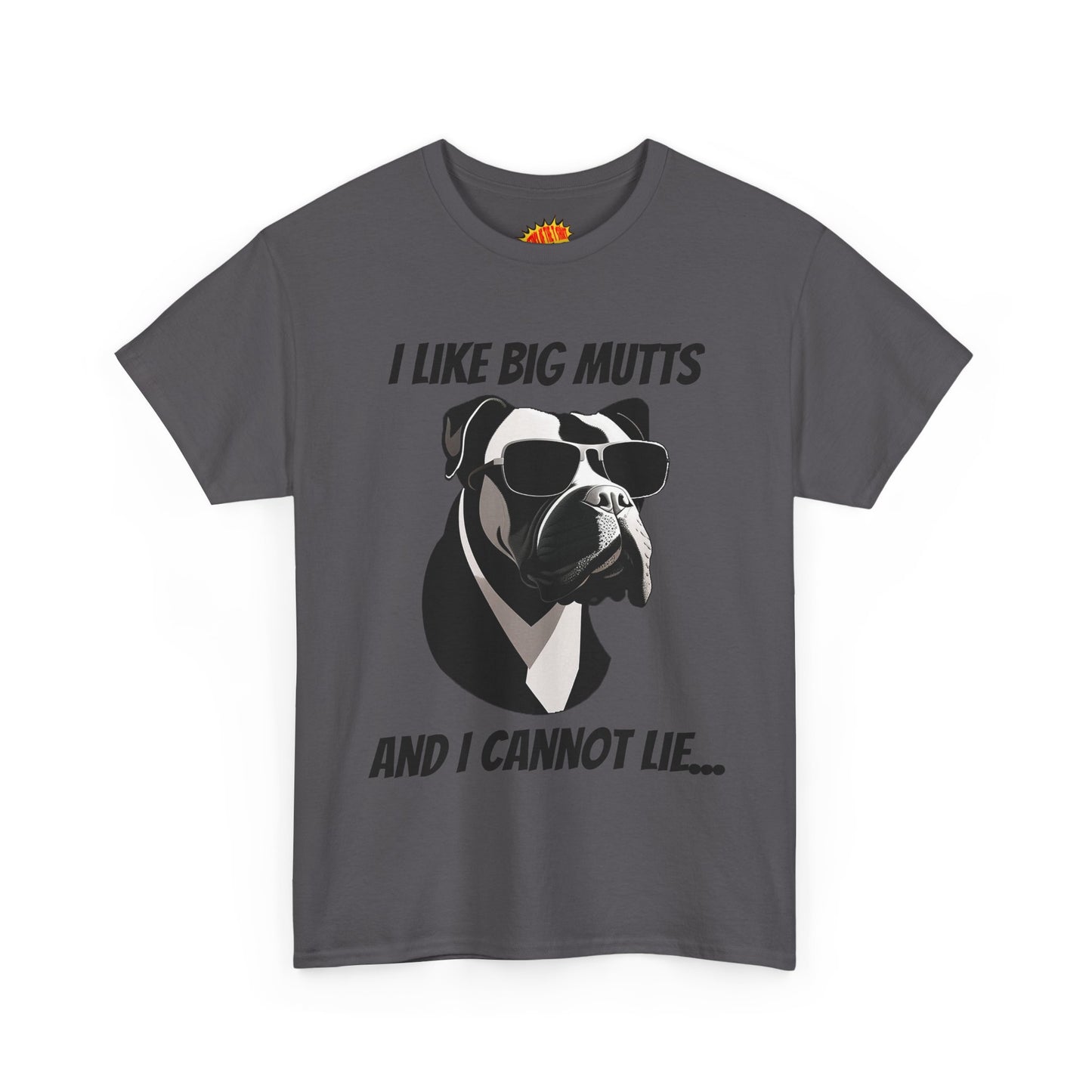 I Like Big Mutts Dog Tee Shirt *Multiple Colors*