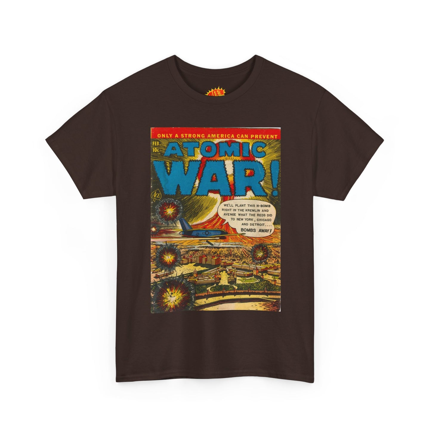 Atomic War Feb. Comic Tee Shirt *Multiple Colors*