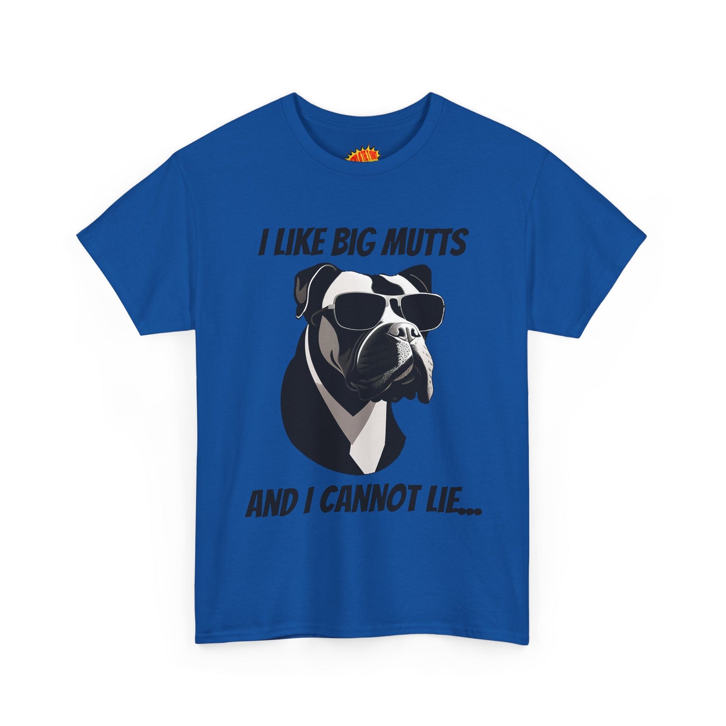 I Like Big Mutts Dog Tee Shirt *Multiple Colors*