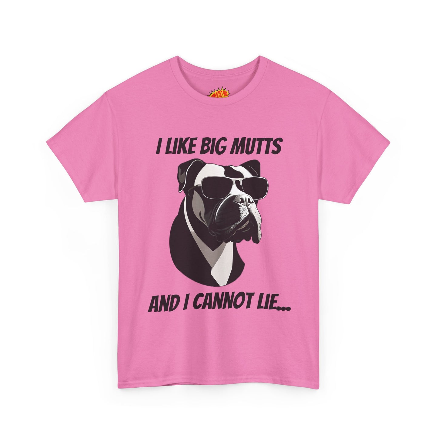 I Like Big Mutts Dog Tee Shirt *Multiple Colors*