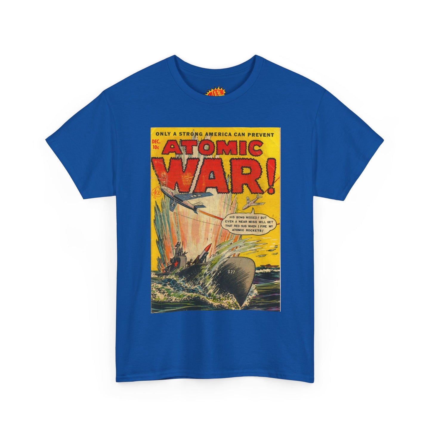 Atomic War Dec. Comic Tee Shirt *Multiple Colors*