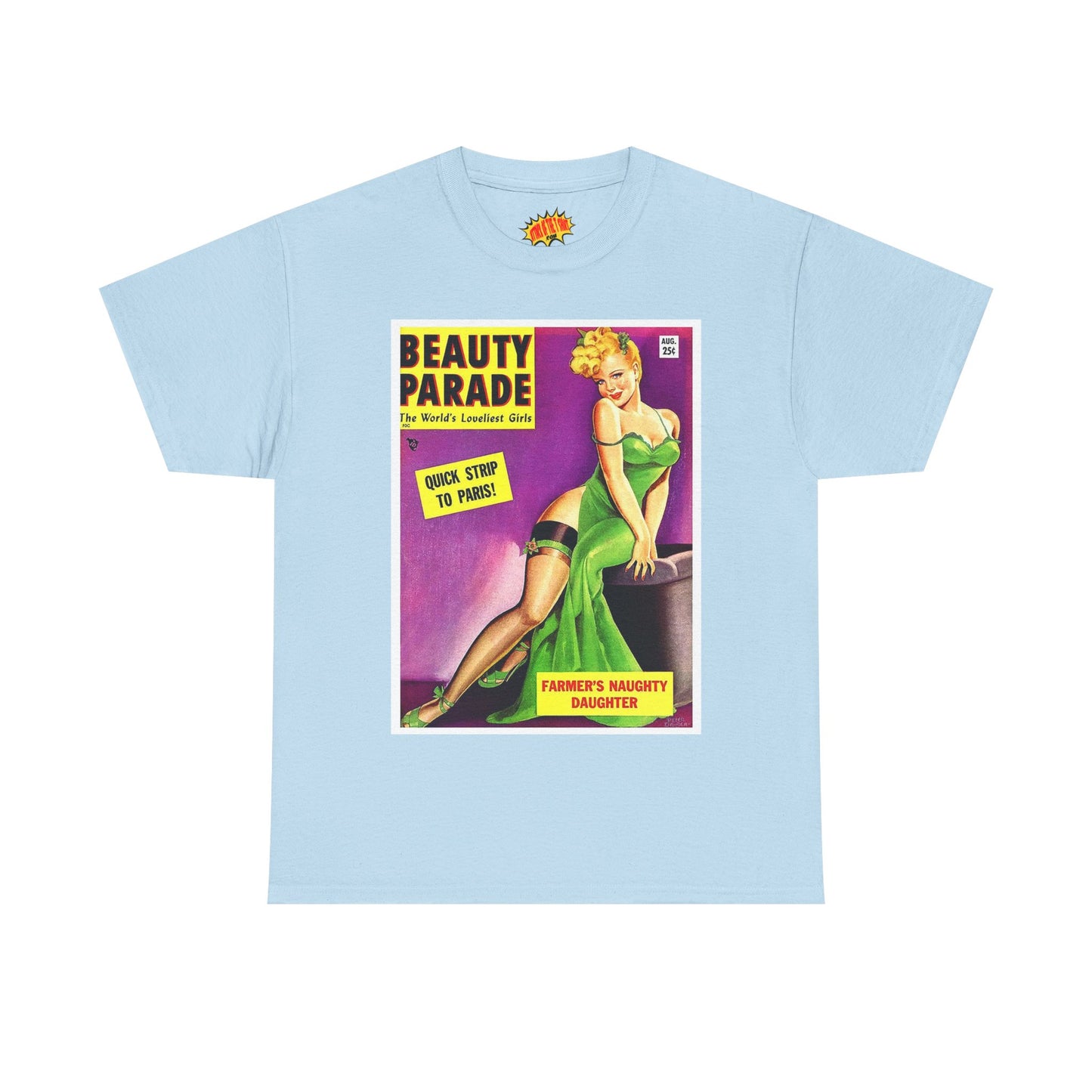 Beauty Parade - Heavy Cotton Tee *Many Sizes and Colors Available*