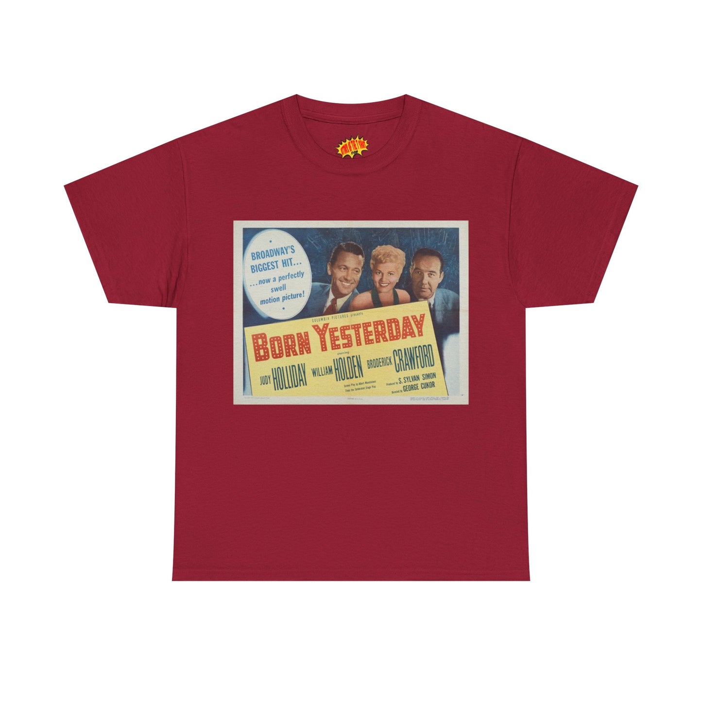 Born Yesterday Movie Poster T-Shirt *Multiple Colors*