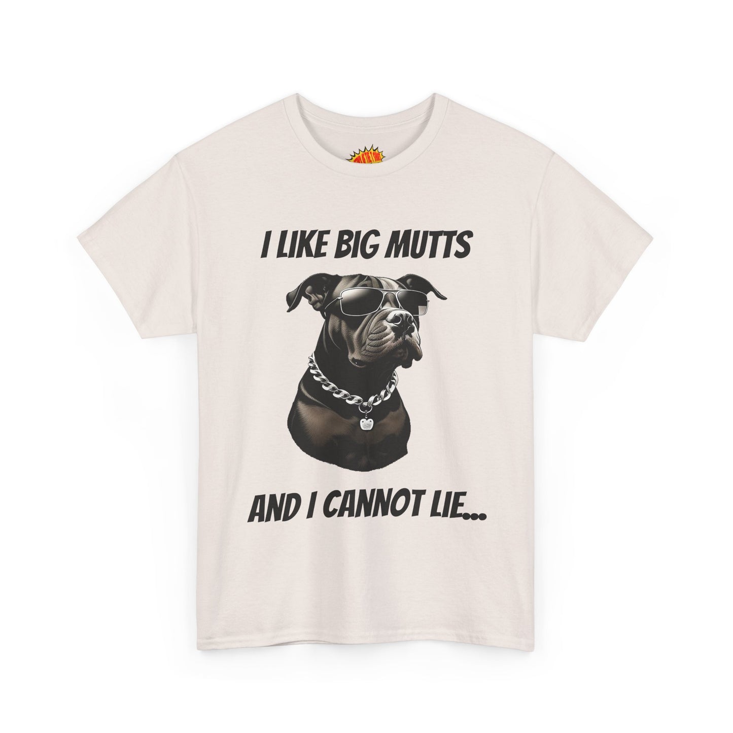 I Like Big Mutts Dog Tee Shirt *Multiple Colors*