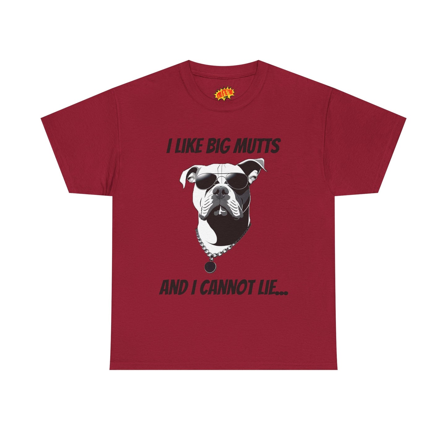 I Like Big Mutts Dog Tee Shirt *Multiple Colors*