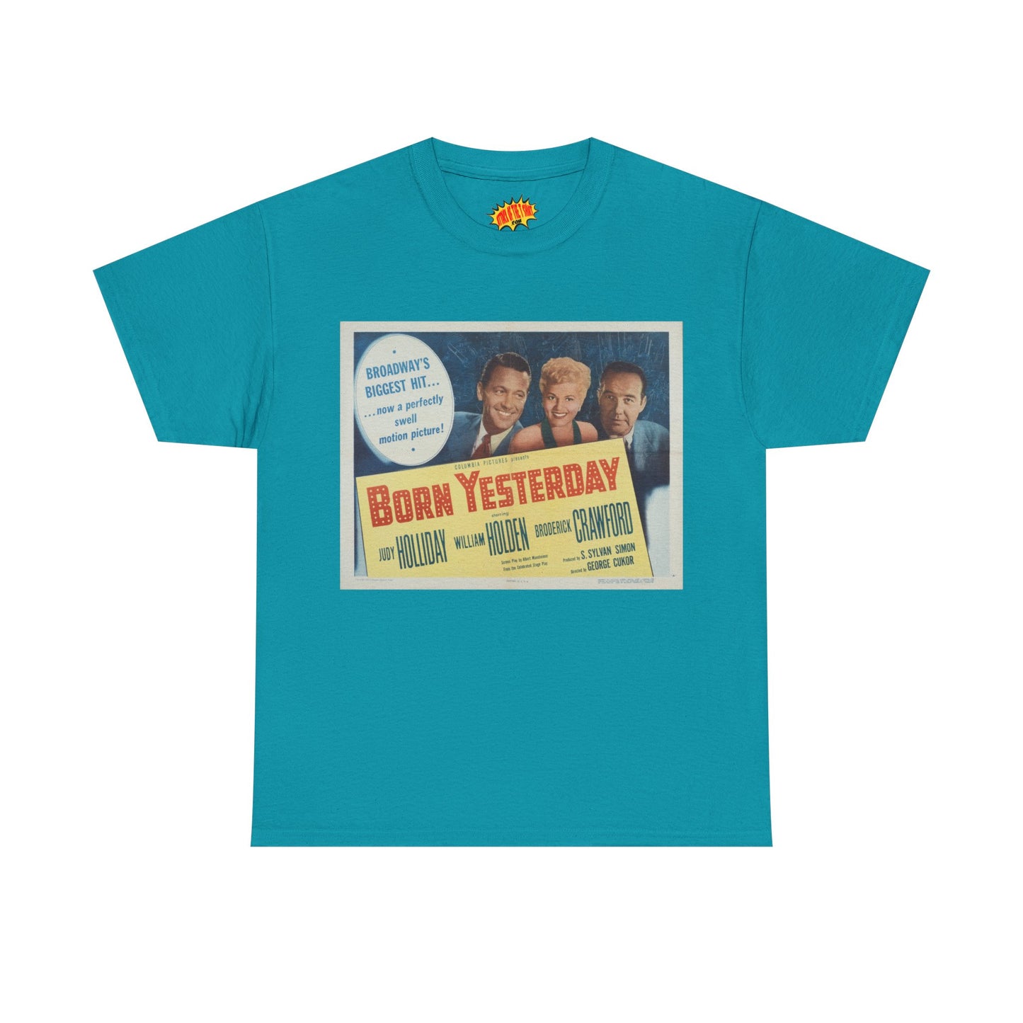 Born Yesterday Movie Poster T-Shirt *Multiple Colors*