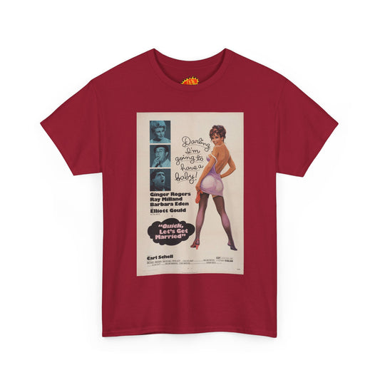 Quick, Let's Get Married Movie Poster T-Shirt *Multiple Colors*
