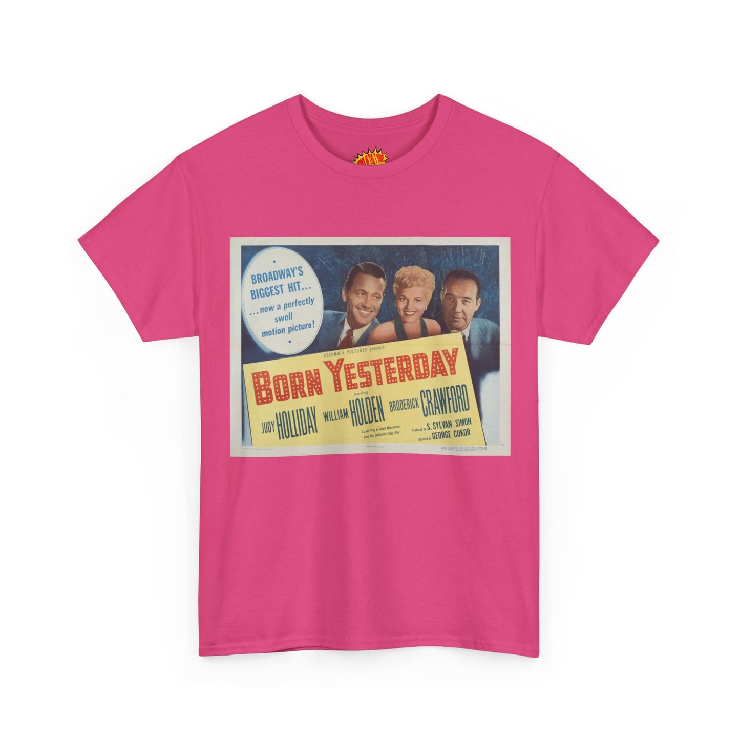 Born Yesterday Movie Poster T-Shirt *Multiple Colors*