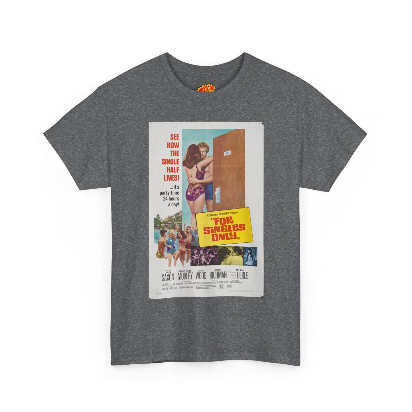 For Singles Only Movie Poster T-Shirt *Multiple Colors*