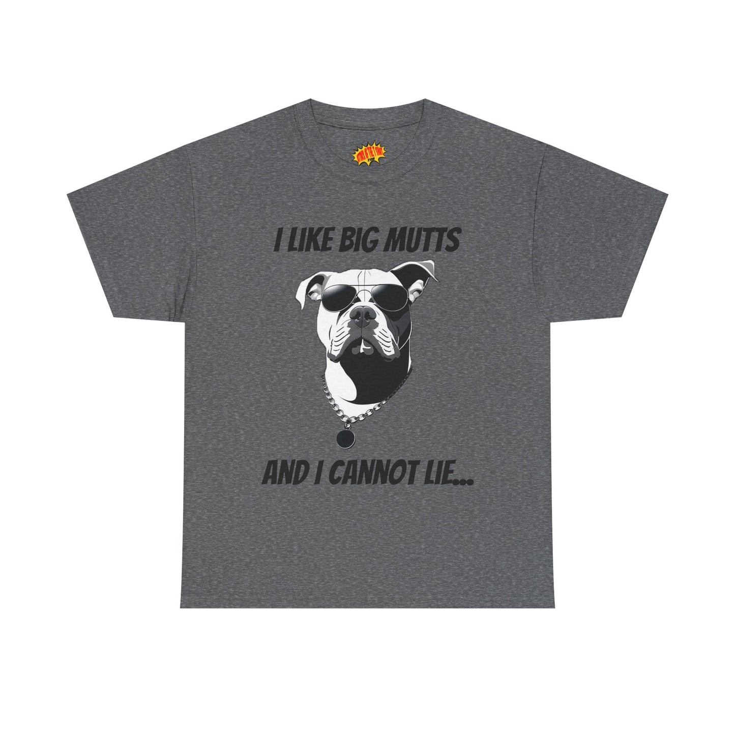 I Like Big Mutts Dog Tee Shirt *Multiple Colors*