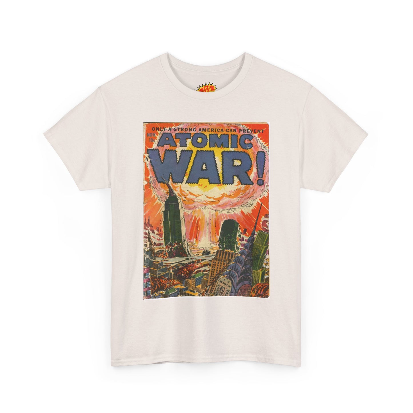 Atomic War Nov. Comic Tee Shirt *Multiple Colors*