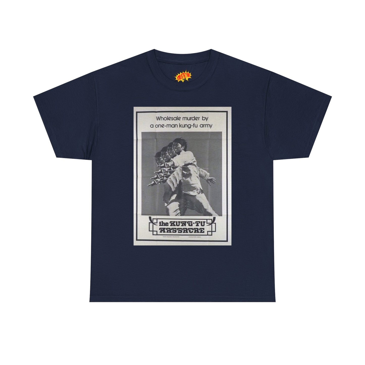 The Kung-Fu Massacre Movie Poster T-Shirt *Multiple Colors*