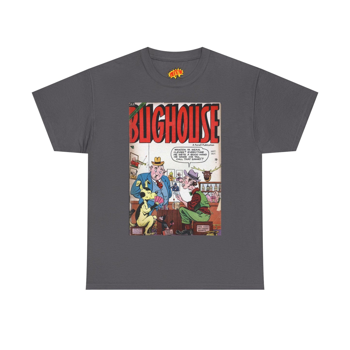 Bughouse September - October Comic Tee Shirt *Multiple Colors*