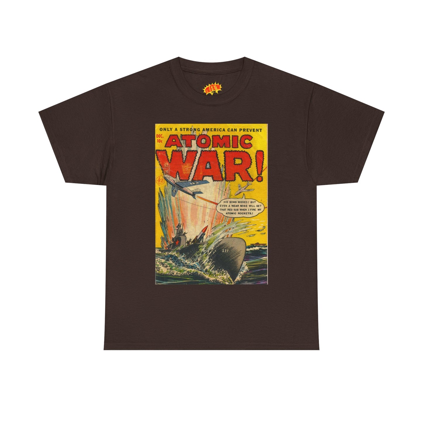 Atomic War Dec. Comic Tee Shirt *Multiple Colors*