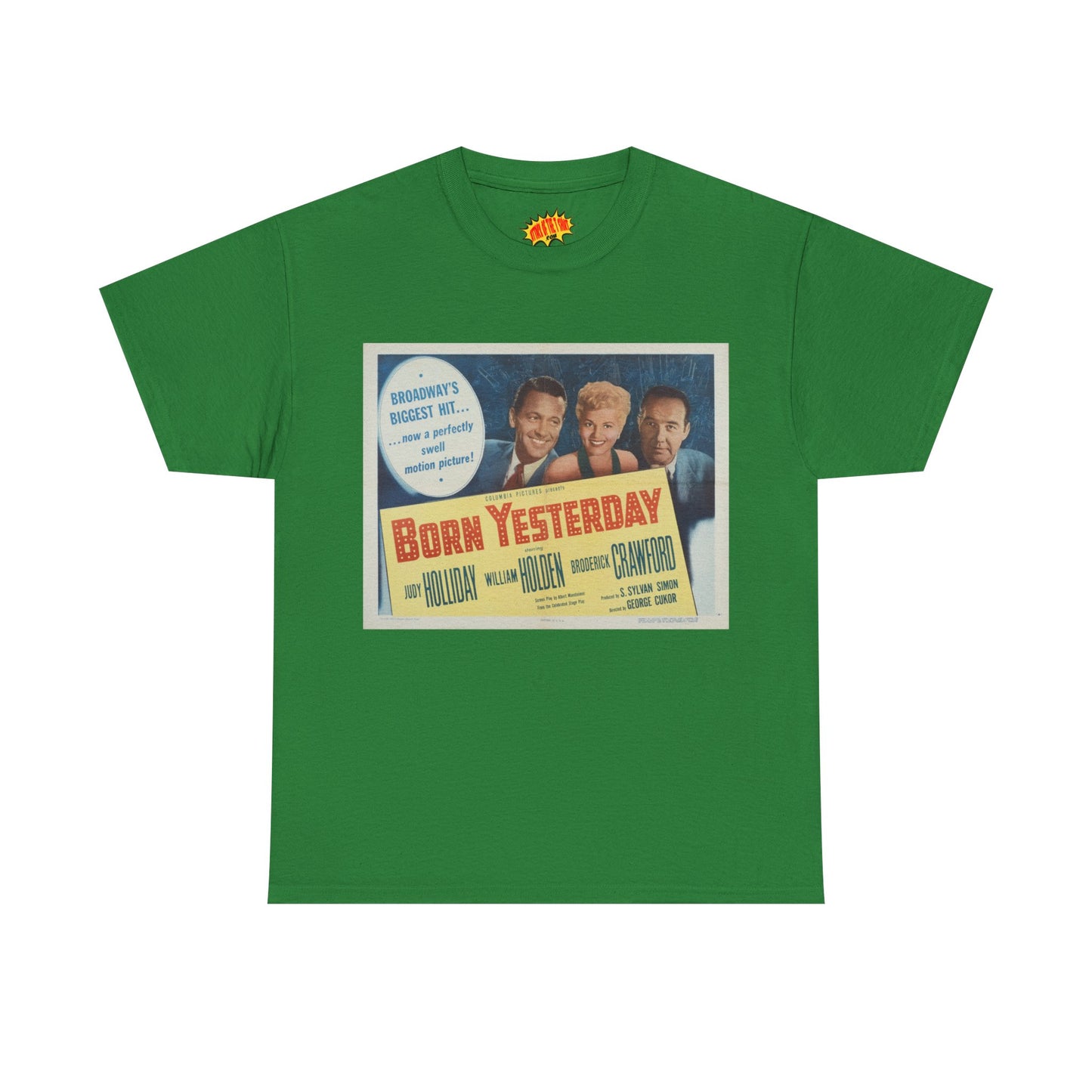 Born Yesterday Movie Poster T-Shirt *Multiple Colors*