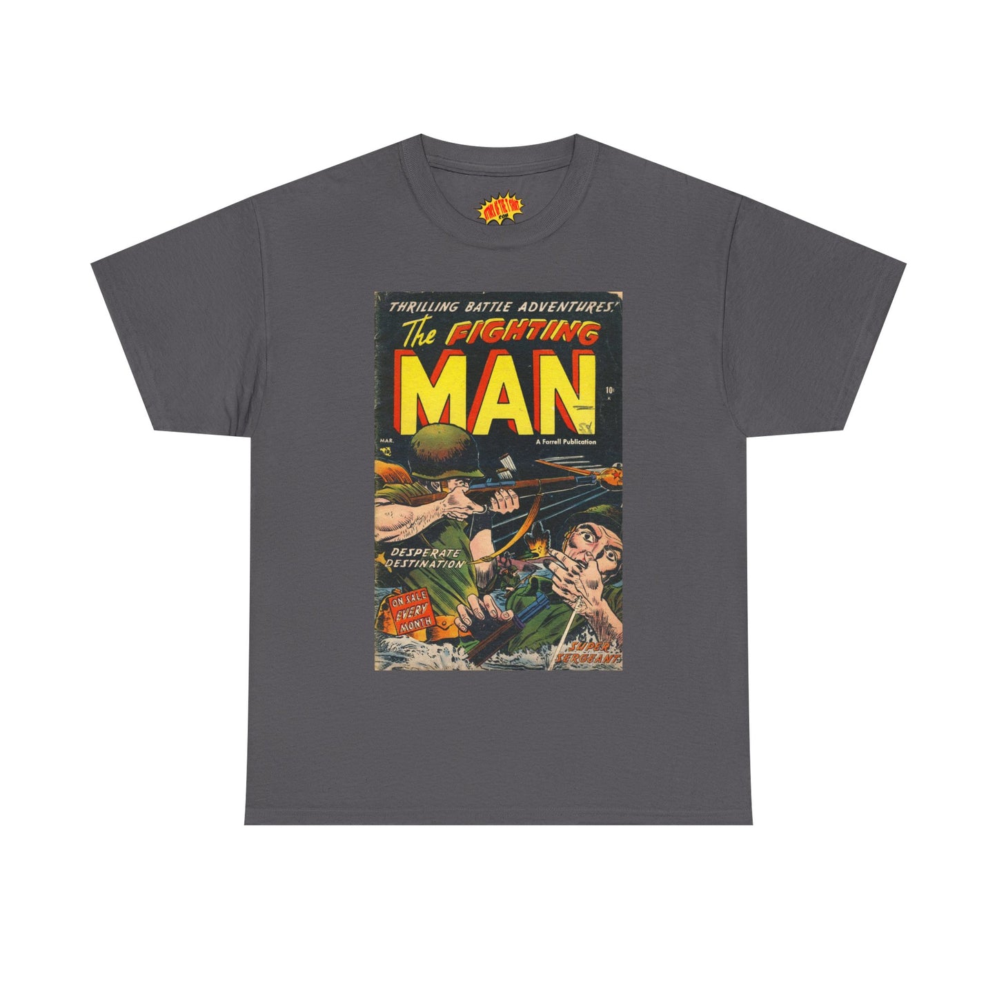 The Fighting Man March Comic Tee Shirt *Multiple Colors*