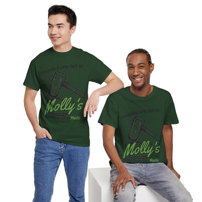 I Pounded One Out at Molly's Make-Your-Own Mochi Tee Shirt