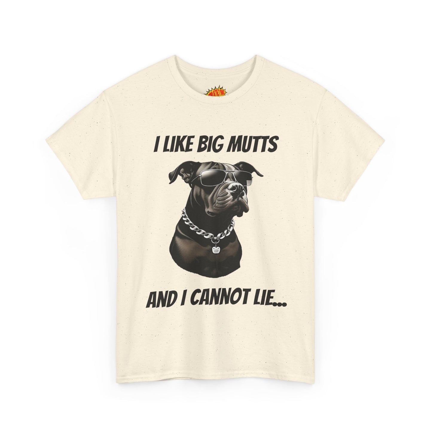 I Like Big Mutts Dog Tee Shirt *Multiple Colors*