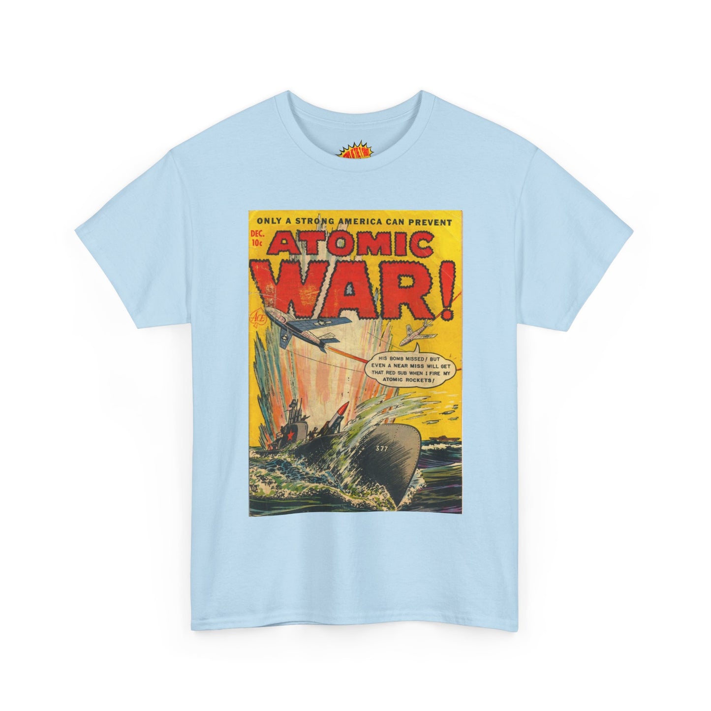 Atomic War Dec. Comic Tee Shirt *Multiple Colors*