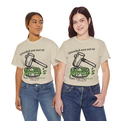 I Pounded One Out at Molly's Make-Your-Own Mochi Tee Shirt