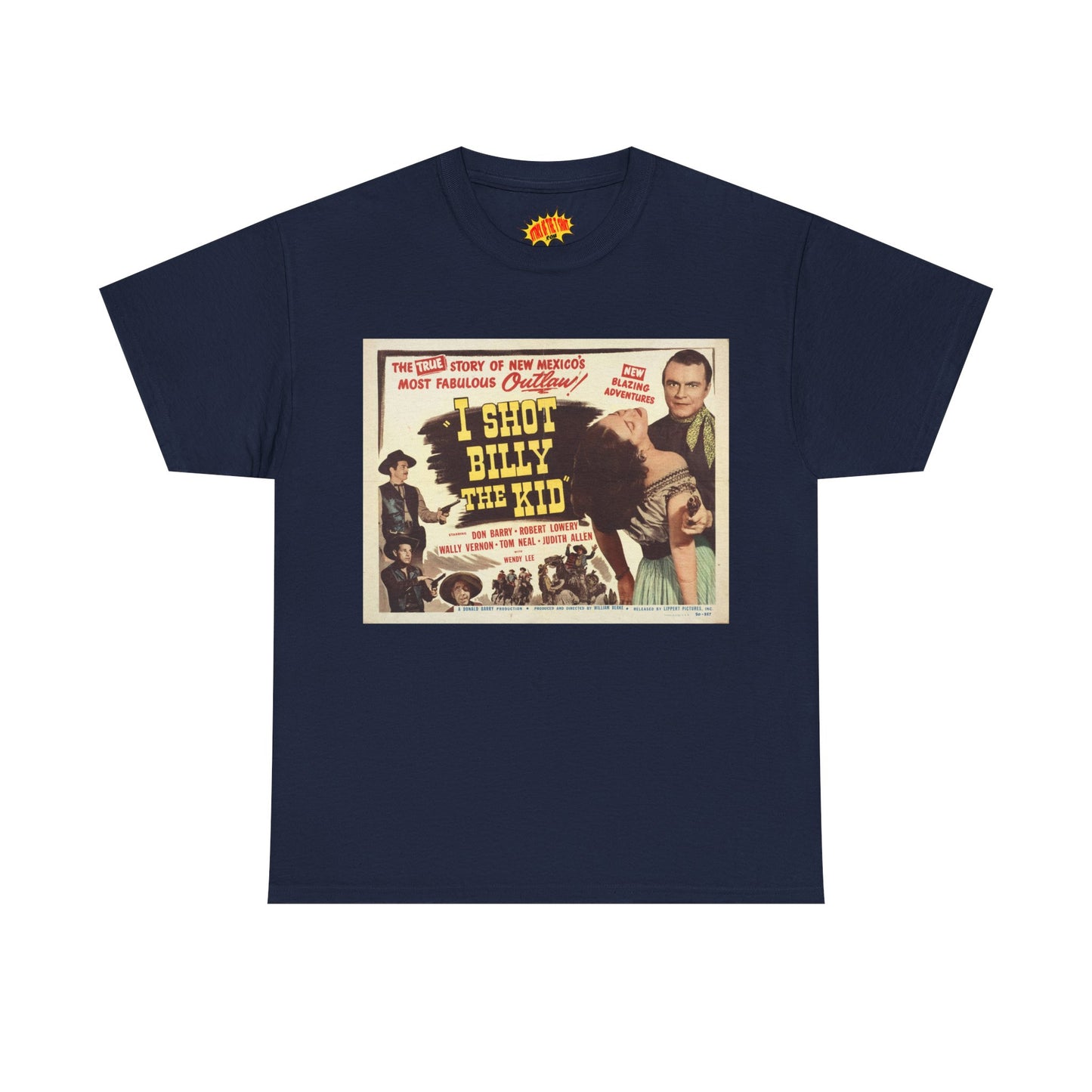 I Shot Billy the Kid Movie Poster T-Shirt *Multiple Colors*