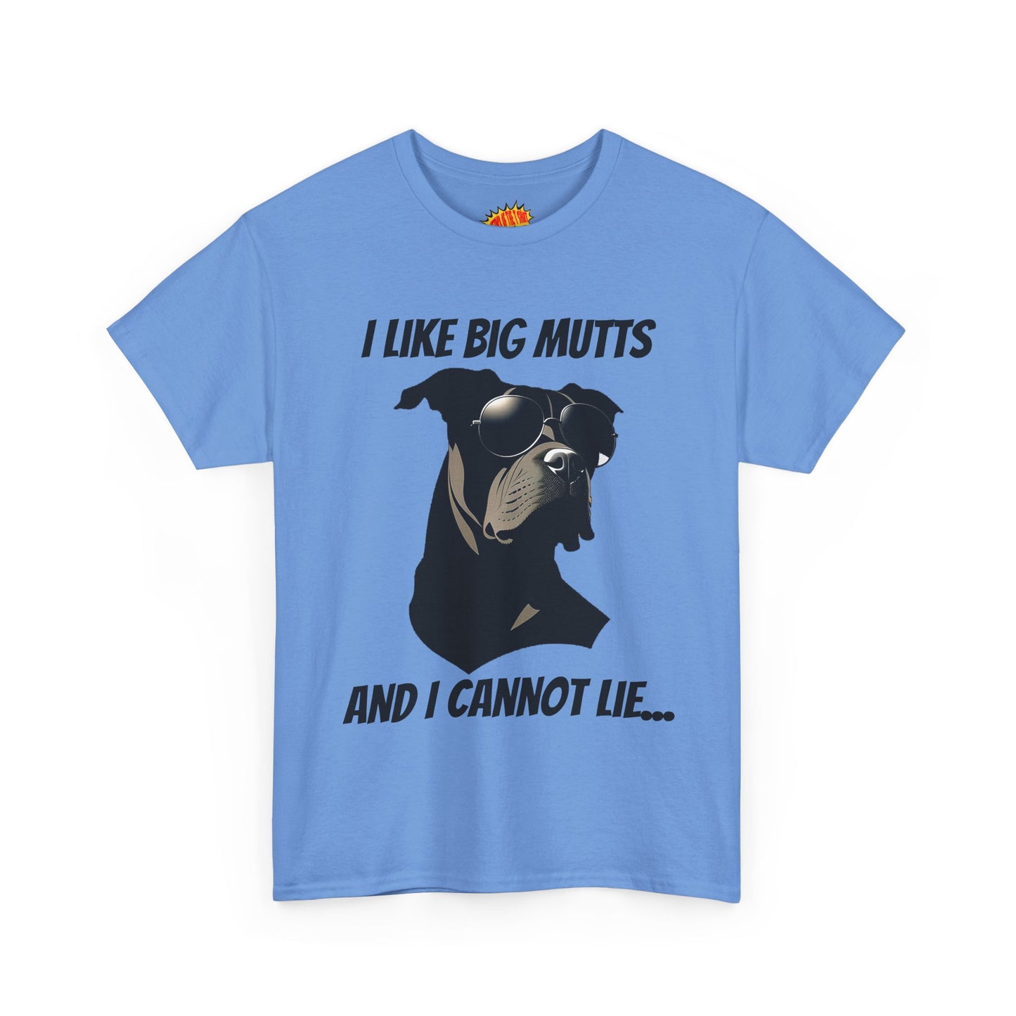 I Like Big Mutts Dog Tee Shirt *Multiple Colors*