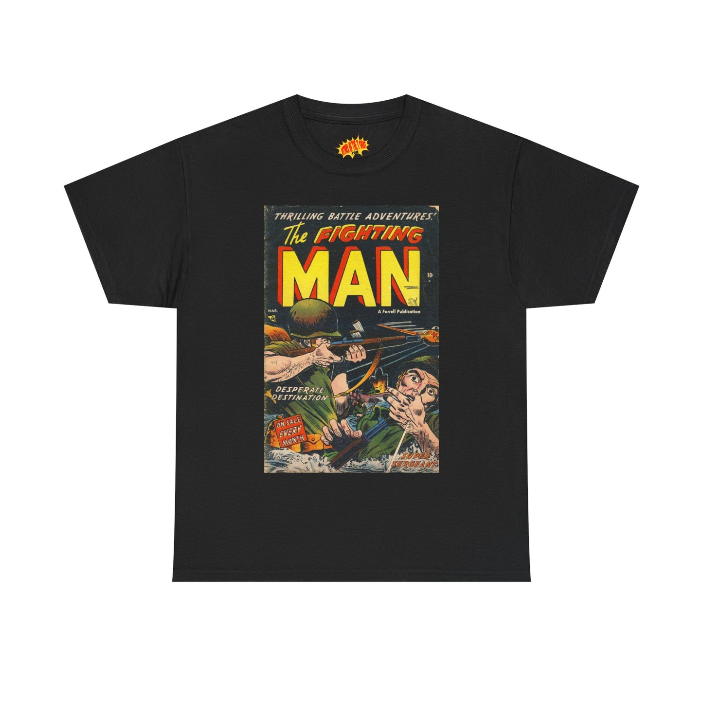 The Fighting Man March Comic Tee Shirt *Multiple Colors*