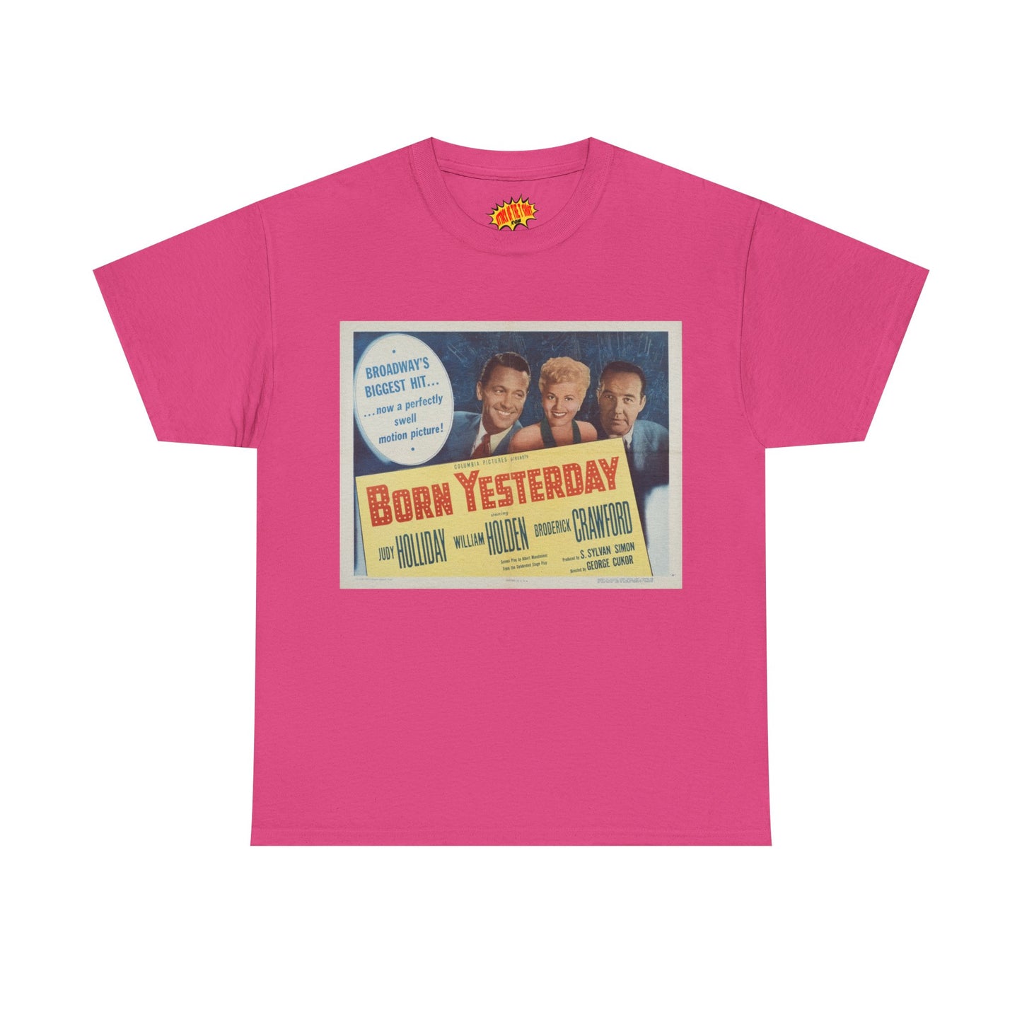 Born Yesterday Movie Poster T-Shirt *Multiple Colors*