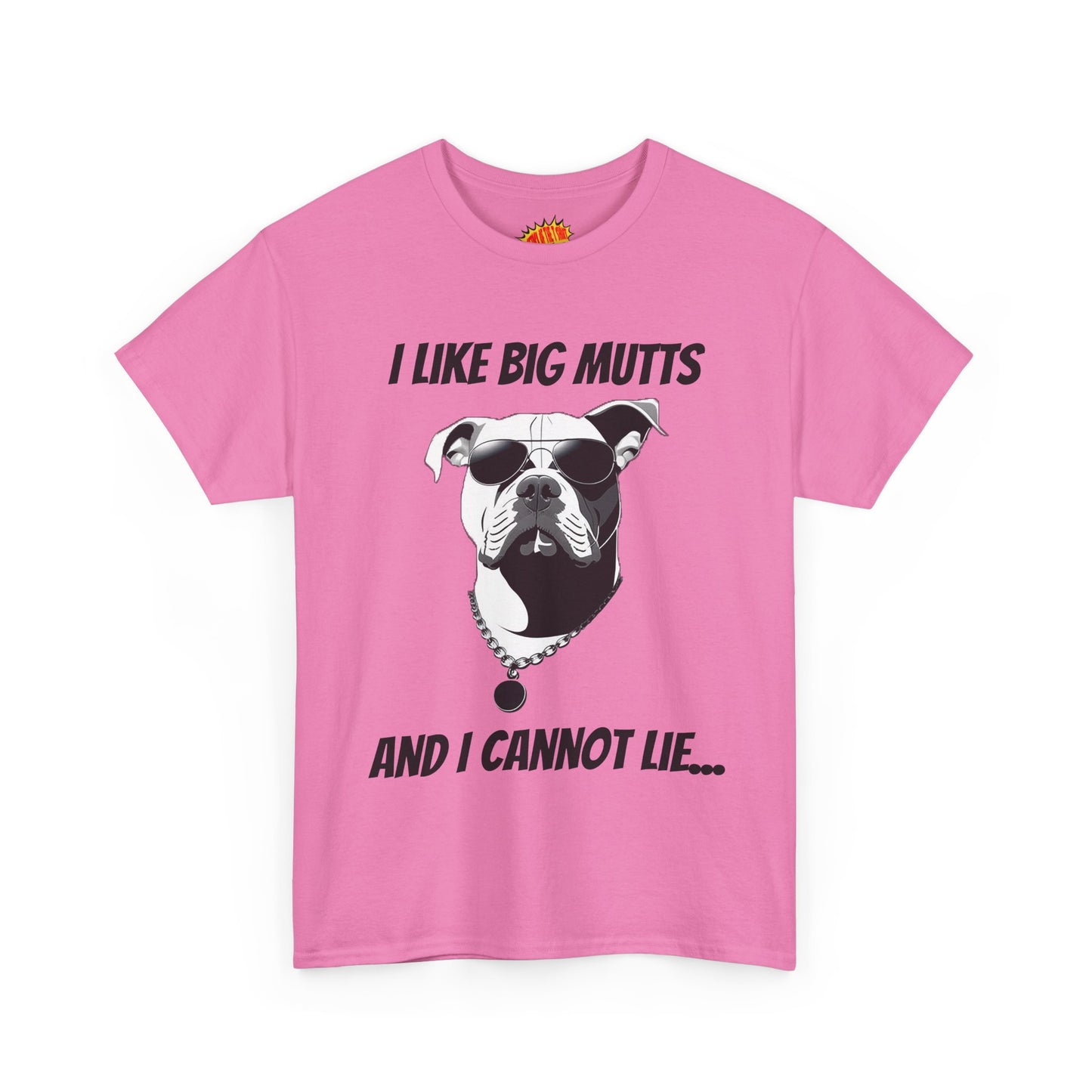 I Like Big Mutts Dog Tee Shirt *Multiple Colors*