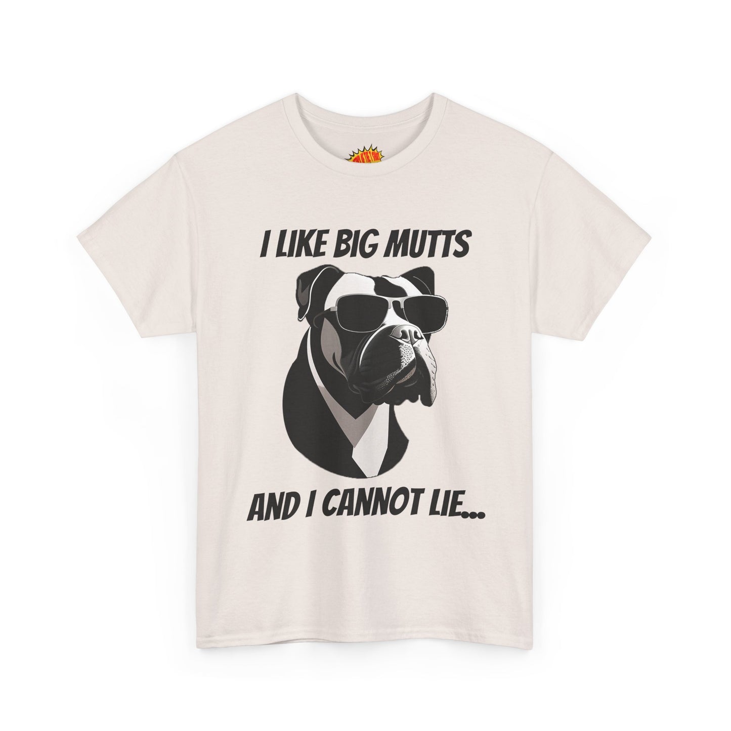 I Like Big Mutts Dog Tee Shirt *Multiple Colors*