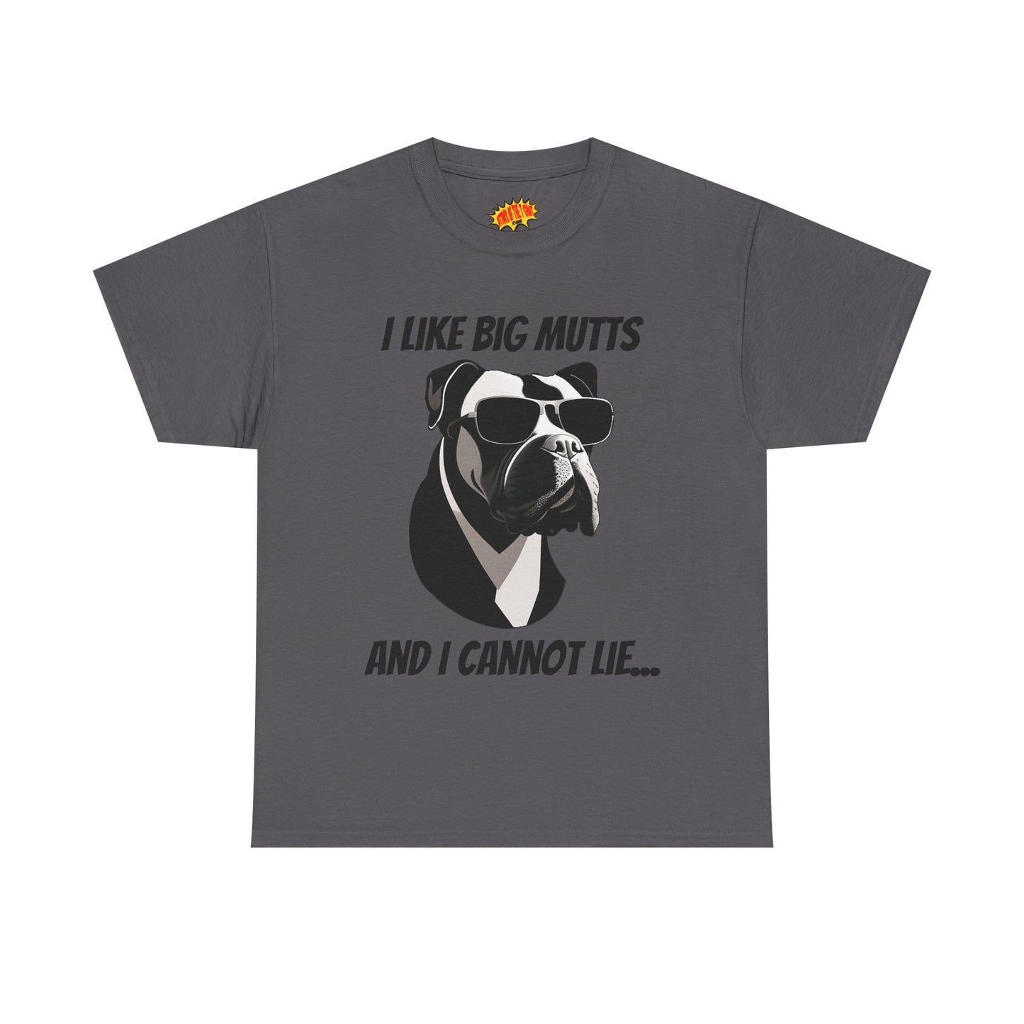 I Like Big Mutts Dog Tee Shirt *Multiple Colors*