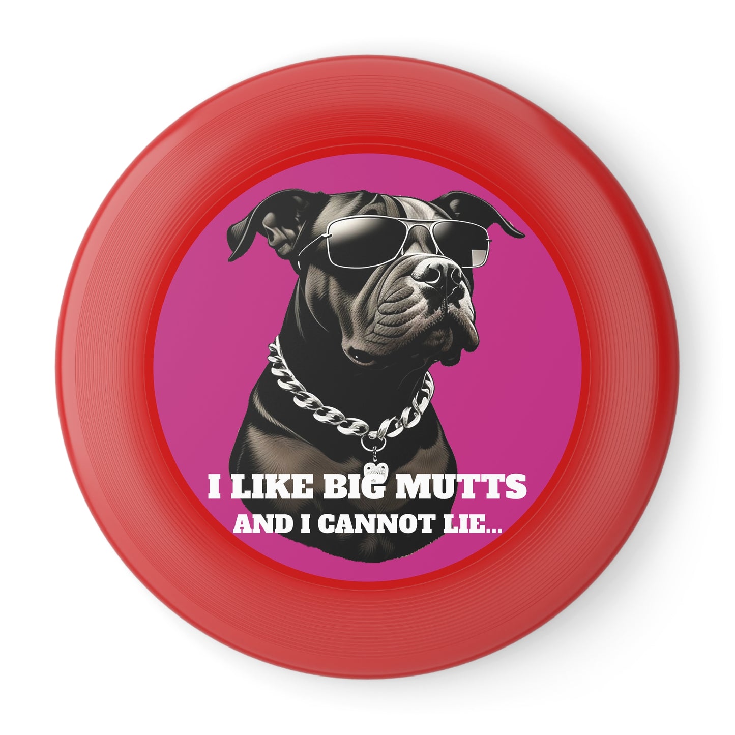 Dog with Sunglasses I Like Big Mutts Frisbee