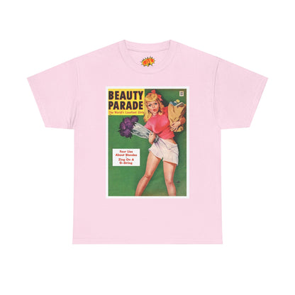 Beauty Parade Pin-Up - Heavy Cotton Tee *Many Sizes and Colors Available*