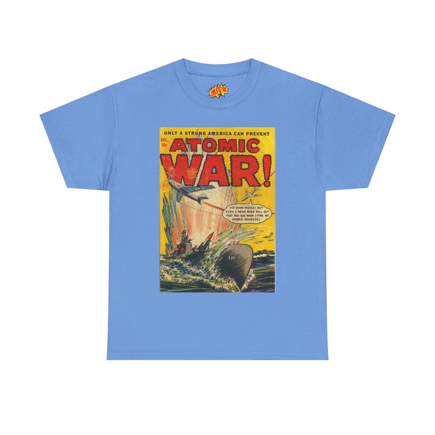 Atomic War Dec. Comic Tee Shirt *Multiple Colors*