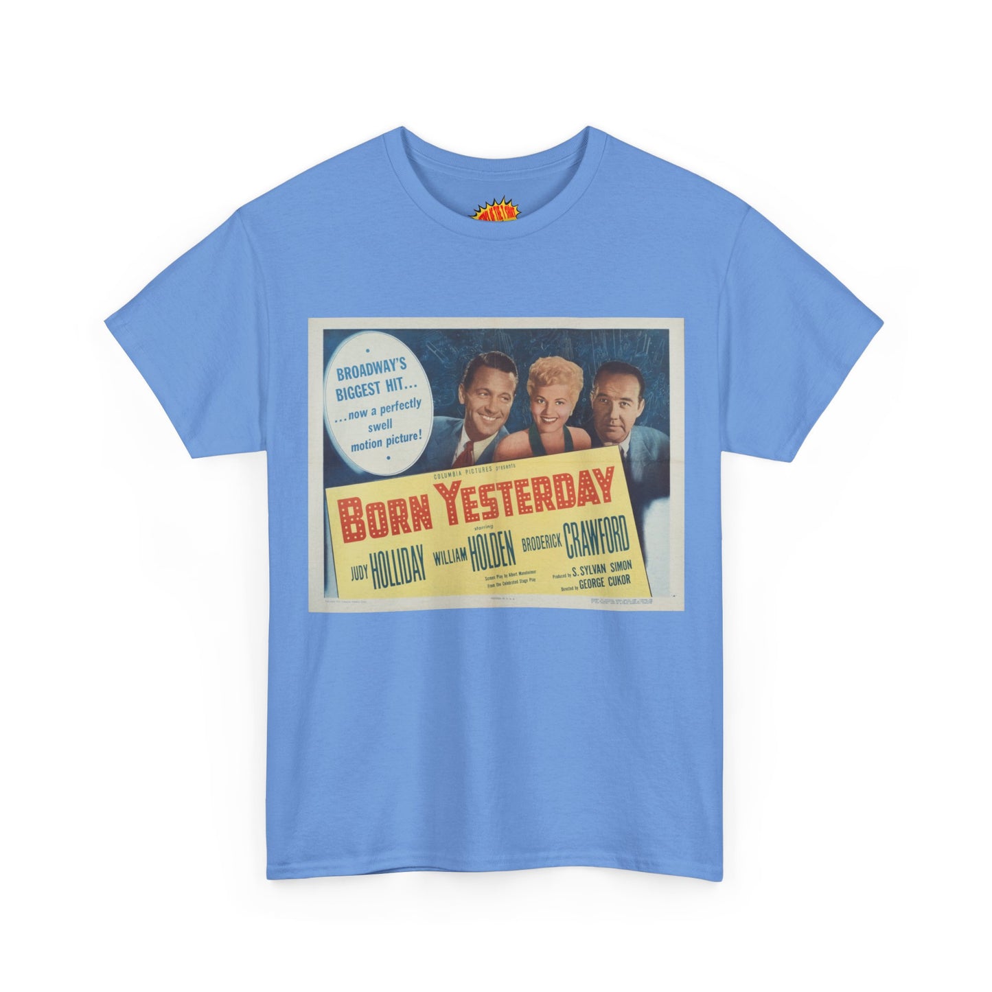 Born Yesterday Movie Poster T-Shirt *Multiple Colors*