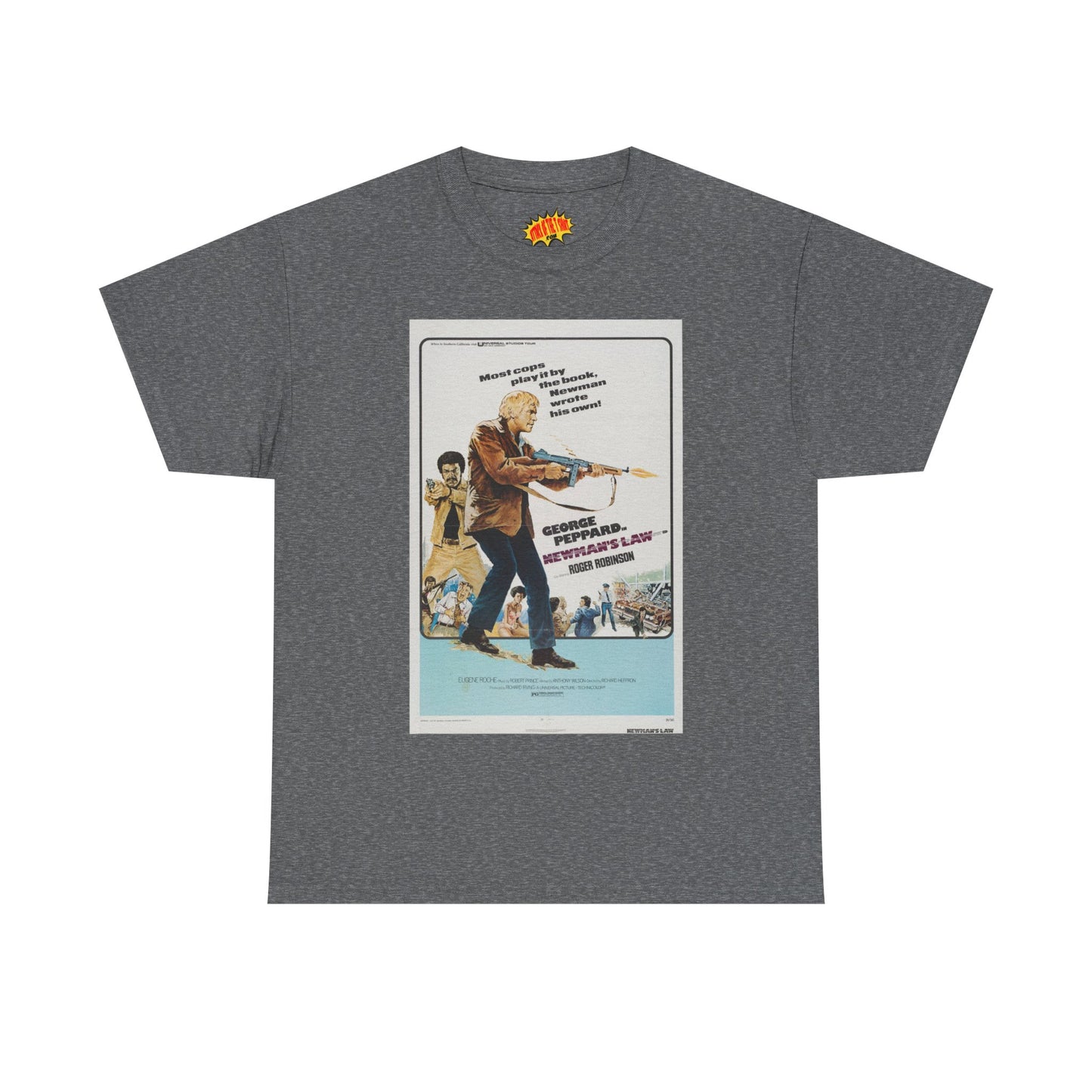 Newman's Law Movie Poster T-Shirt *Multiple Colors*