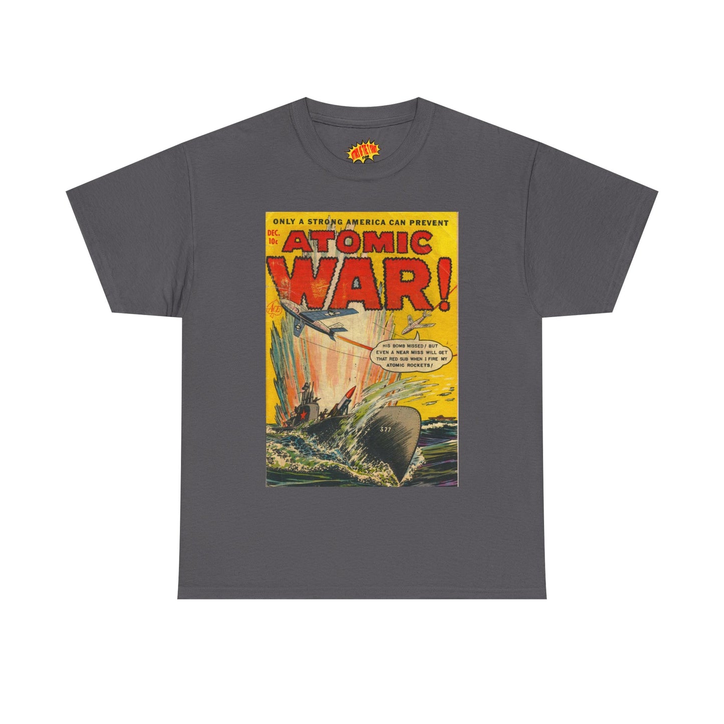 Atomic War Dec. Comic Tee Shirt *Multiple Colors*