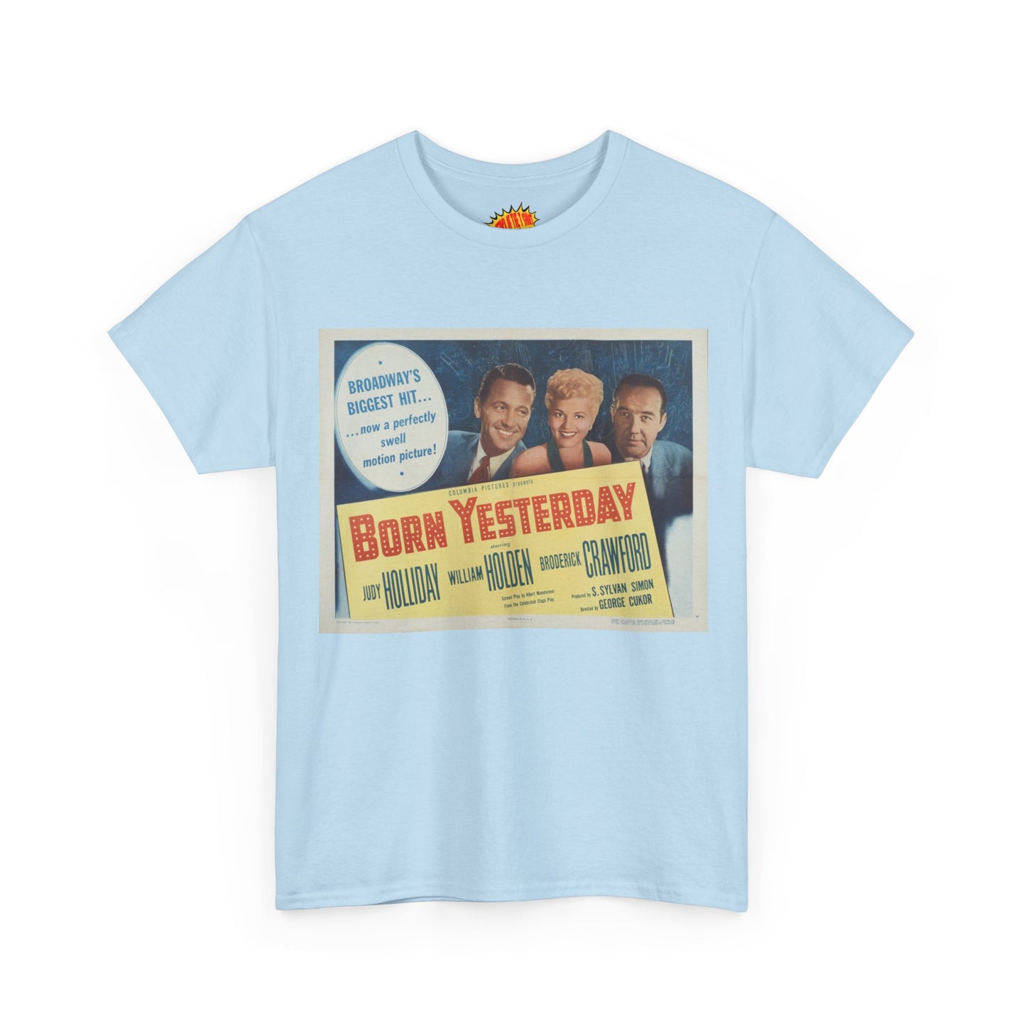 Born Yesterday Movie Poster T-Shirt *Multiple Colors*