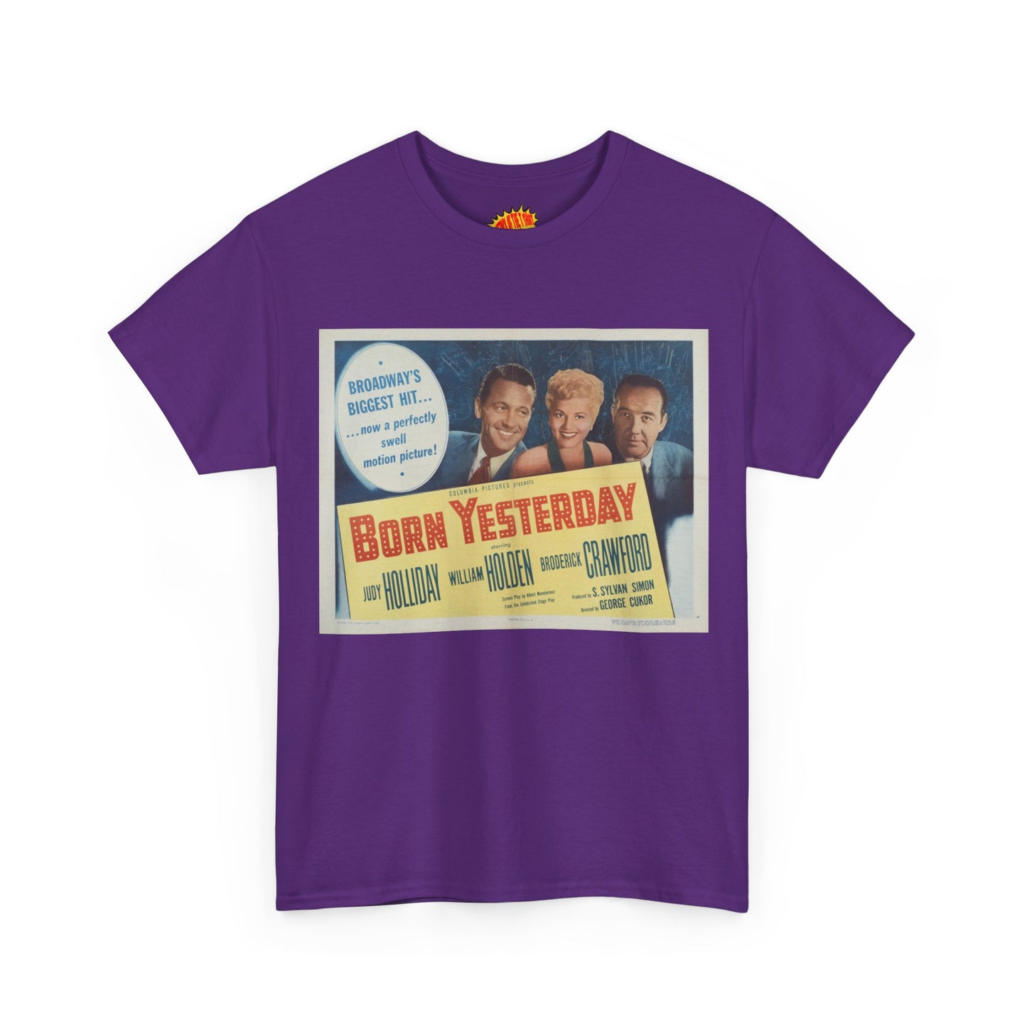 Born Yesterday Movie Poster T-Shirt *Multiple Colors*